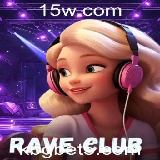 RaveClub: Experimente a Emoção de um Novo Jogo e Descubra o Universo 'kbgbet'